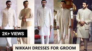 Nikkah Dresses For Groom 2024 | Latest Pakistani Nikkah Dresses For Boys | Men's Wedding Outfits