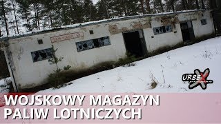 Magazyn paliw lotniczych - URBEX projekt