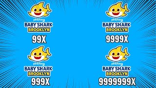 Baby Shark Brooklyn Getting 999999X Speed