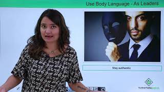 Tips to Use Body Language Appropriately as Leaders