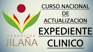 ¿Que es el Expediente Clinico? CURSO NACIONAL DEL ACTUALIZACION "EXPEDIENTE CLINICO"