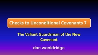 Checks to Unconditional Covenants 7   The Guardsman