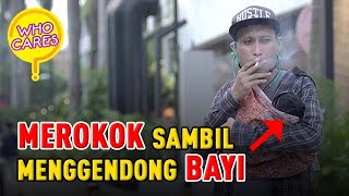 MEROKOK SAMBIL MENGGENDONG BAYI | Social Experiment