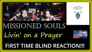 FIRST TIME BLIND REACTION!!! Missioned Souls - Livin on a Prayer