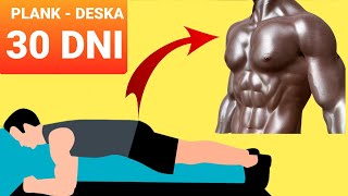 Plank(Deska) - Zaplanuj swoją drogę do wyrzeźbionego ciała w 30 dni