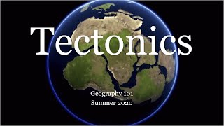 Tectonics Part 2