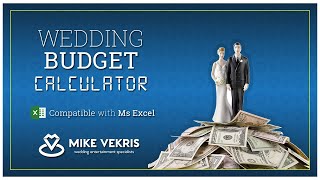 Free Wedding Budget Calculator by Mike Vekris Wedding Entertainment | Ms Excel Compatible