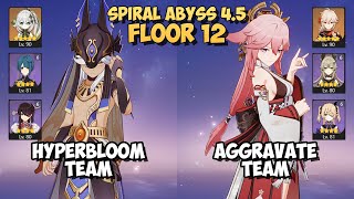 Cyno Hyperbloom & Yae Miko Aggravate | Spiral Abyss 4.5