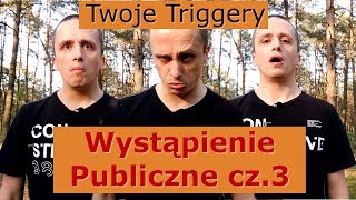 Jak pokonać STRES podczas WYSTĄPIEŃ PUBLICZNYCH? cz.3