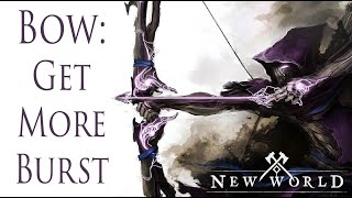 Increase burst by animation cancelling on bow | New World Bow Build Learn To Play