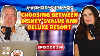 Maximize Your Magic: Choosing Between Disney's Value and Deluxe Resort