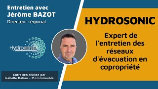 Hydrosonic : l'entretien des canalisations en copropriété sans risque grâce au curage aux ultrasons