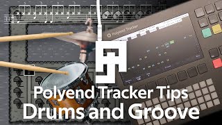 Polyend Tracker Tips - Drum and Groove Tutorial