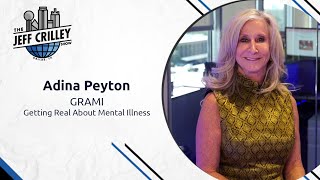 Adina Peyton, GRAMI - Getting Real About Mental Illness | The Jeff Crilley Show