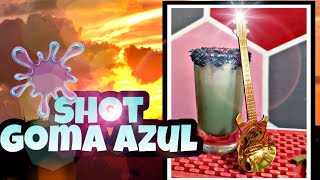 SHOT GOMA AZUL ( FÁCIL )