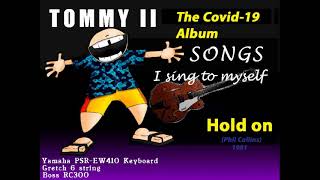 Hold On - Tommy II