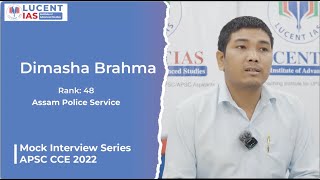 APSC Topper | Dimasha Brahma | APS Rank-48 | APSC CCE 2022 |  @LUCENTIAS