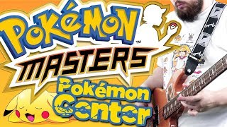 POKEMON MASTERS 「Title / Pokémon Center」 【VGMETAL by Dacian Grada】