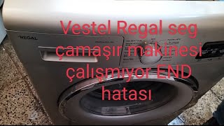 Vestel Regal çamaşır makinesi end hatası