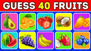 Can You Guess The 40 Famous Fruits In 3 Seconds? 🍎🍌 | Fruit Quiz Challenge