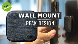 WALL MOUNT Accessory for Mobile by Peak Design Kickstarter