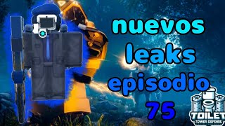 ¡¡LOS NUEVOS LEAKS DEL EPISODIO 75!! | #toilettowerdefense | MrPou