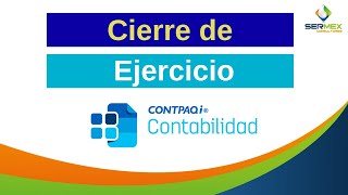 CIERRE DE EJERCICIO en CONTPAQi Contabilidad 👍