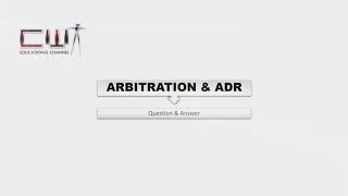 ALTERNATIVE DISPUTE RESOLUTION SYSTEM | ARBITRATION & ADR | L.L.B. | QUESTION & ANSWER  | AFIN