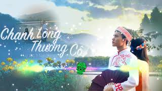 Chạnh Lòng Thương Cô Remix