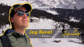 Snow Hike to Jag Banal Valley | Kalam Swat | 2022