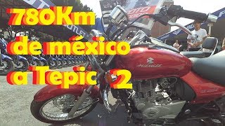 Viaje de Tepic a Mexico por una Avenger 220 (parte 2)