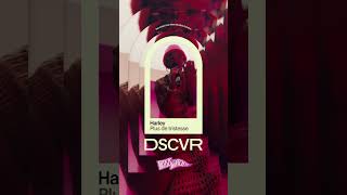 @livem0nesy2  | #DSCVR Artists To Watch 2024