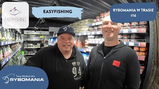 #16 Rybomania w Trasie - Easy Fishing z ciekawą ofertą na Rybomanii