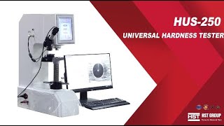 HUS - 250 Universal Hardness Tester(Brinell,Rockwell,Vickers)