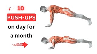 DAILY 10 PUSH-UPS FOR A TOTAL BODY TRANSFORMATION