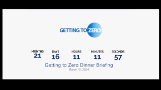 Getting to Zero - Dinner Briefing, March 15, 2024