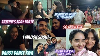 Birthday Party| Mummy ka Birthday Bring-in| Bahot Dance kiya...too much fun💃🥳 #vlog63