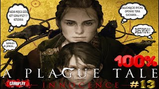 ZAGRAJMY W A PLAGUE TALE INNOCENCE - KU PAMIĘCI odc#13 - BEZ KOMENTARZA - 100%