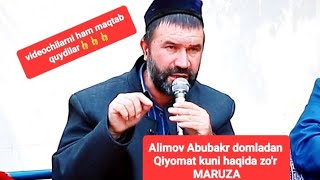 Abubakr domla Qiyomat kuni haqida ajoyib Maruza