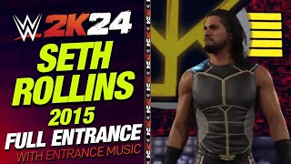 SETH ROLLINS 15 WWE 2K24 ENTRANCE - #WWE2K24 SETH ROLLINS 15 ENTRANCE WITH THEME