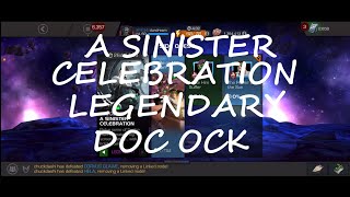 A Sinister Celebration | LEGENDARY DOC OCK | Legendary SIDE QUEST |  MARVEL CONTEST OF CHAMPIONS |