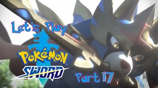 Let's Play Pokémon Sword | Part 17 | Something About the Weather...