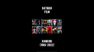 Batman Film Ranking (1966-2022)