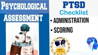 PTSD Checklist Administration and Scoring||PCL_C||What is PTSD||#psychology