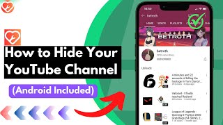 Hide Your YouTube Channel on ANY Device (Android, iPhone, PC)