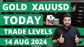 TODAY GOLD XAUUSD TRADE LEVELS | GOLD DAILY FORECAST SELL OR BUY UPDATE 14 AUG 2024 | GOLD ANALYSIS