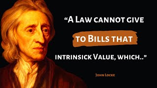 Prime Excerpt From John Locke | English Philosopher and Physician, Known as the Father of Liberalism