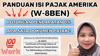 LANGKAH-LANGKAH PENGISIAN PAJAK U.S (W-8BEN) AGAR POTONGAN 0% | MONETISASI BERHASIL 💯💲💵