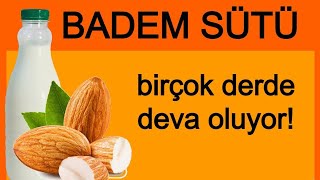 Badem Sütünün Sağlığa On Faydası