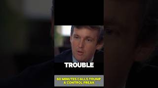 ⏰ 60 Minutes Interviews a 39 Year Old Trump